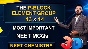 300 NEET MCQ for The p-Block Elements Group 13 & 14 Part