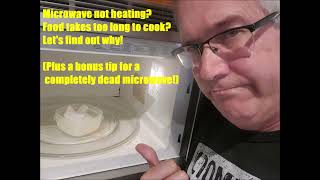 Microwave Not Heating Or Heats Too Slowly Watch This!