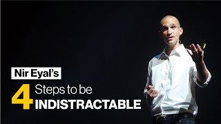 The four ways to become 'indistractable' | Nir Eyal