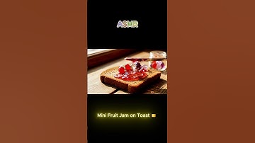 Cutest Glass Jam ASMR 🍞 | Mini Fruit on Toast (Part 1)