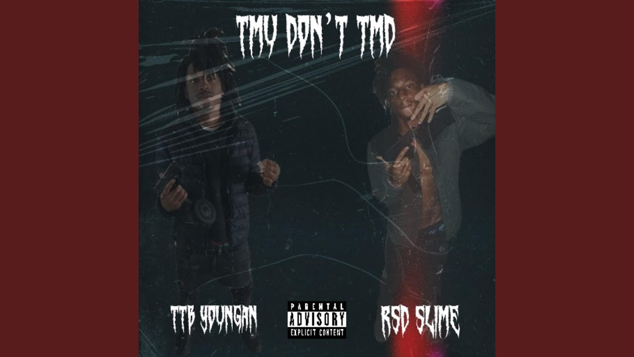 TMU DTMD (feat. RSD Slime)