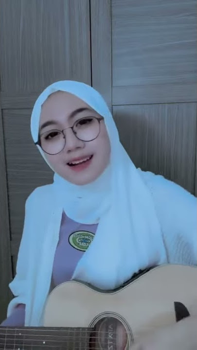 cewe cantik berhijab jago main guitar!! story wa 30 detik