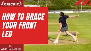 FAST BOWLING TIPS | The braced front leg explained | Cricket fitness training