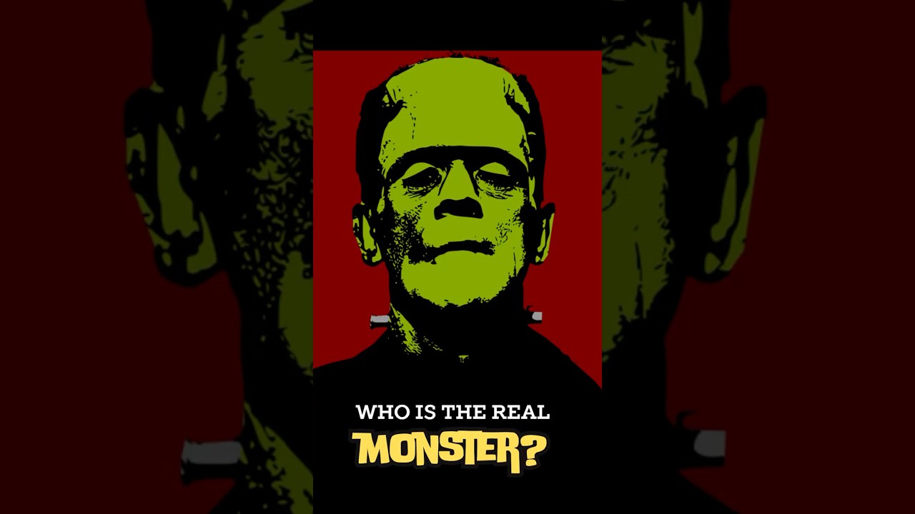 Frankenstein | Is the Monster the VILLAIN? | Classic Movie Deep Dive