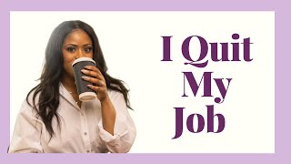 I Quit my Accounting Job | How I Knew it Was Time to Quit