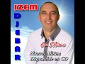 Djebar izem tesswiram   officiel audio