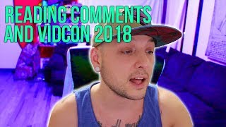 Reacting to comments and VidCon 2018 (VLOG)