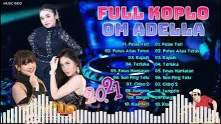 Om Adella Koplo Full Album Terbaru 2021 | Happy Asmara, Tasya Rosmala, Vita Alvia | Pelas Teri