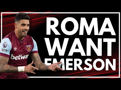 ROMA WANT EMERSON? | JOTA WANTS HAMMERS MOVE | RETAINED LIST FALLOUT - BAPTISTE LEAVES MAN CITY