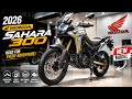 2026 Honda Sahara 300 Adventure Finally REVEALED The Ultimate Budget ADV Bike!