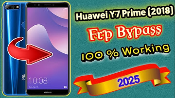Huawei Y7 Prime (2018) Frp Bypass Without Pc | Huawei Y7 Prime Google/Frp Unlock 2025 Easy Method