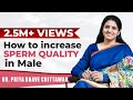 How to increase Sperm Quality in Male? ! Dr. Priya Bhave Chittawar