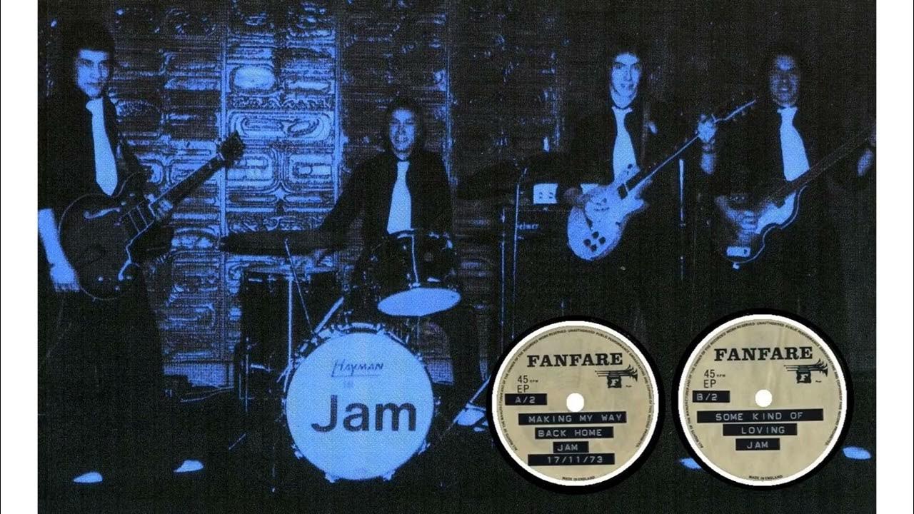 THE JAM Some Kinda Loving Fanfare Studios, November 1973