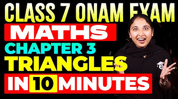 Class 7 | Chapter 3 | Triangles | ത്രികോണങ്ങൾ | In 10 minutes | Eduport