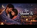 Teri Yaadon Ki Chadar Odhe Official Video Dil Ne Tera Naam Liya Romantic Bollywood Song 2026 Teri Yaadon Ki Chadar Odhe Official Video Dil Ne Tera Naam Liya Romantic Bollywood Song 2026
