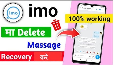 How to read deleted messages on imo / imo me delete message kaise dekhe / delete massage seen kare