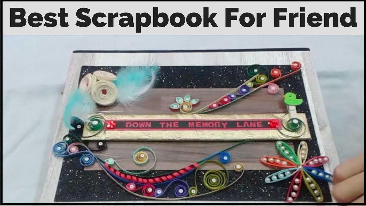 Handmade Scrapbook For Friend/ Sister | Scrapbooking Ideas for Best Friend art and craft documentary