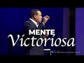 Mente Victoriosa- Pastor Juan Carlos Harrigan