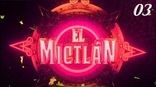 SOLO LAS MÁS - EL MICTLÁN 03