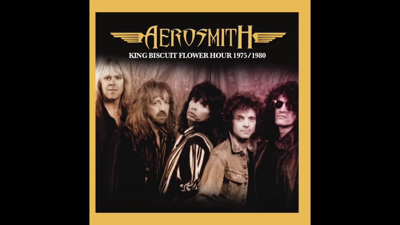 エアロスミス ライヴ1975 1980 キング ビスケット フラワー アワー Aerosmith King Biscuit Flower Hour 1975 1980 Youtube