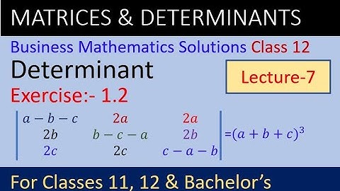 Determinants solutions |solution of business mathematics class 12 | math solution NEB class 12 | NEB