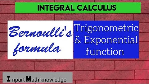 Integral Calculus// Bernoulli