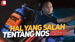 Hal Yang Salah Tentang NOS Di Film Fast & Furious