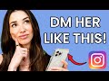 How to dm a girl on instagram  dating guide for men