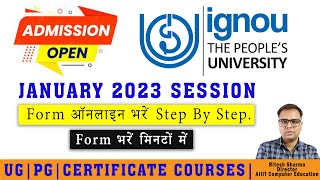 Ignou Admission Form Fill Up Online January 2023  Complete Registration Process Step By Step