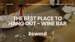THE BEST PLACE TO HANG OUT  |  REWIND CROATIA