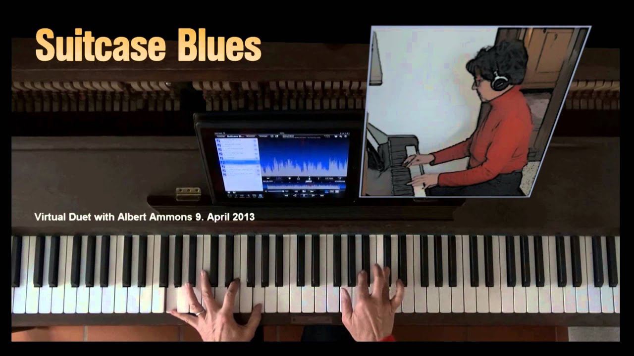 Suitcase Blues Virtual Duet with Albert Ammons YouTube