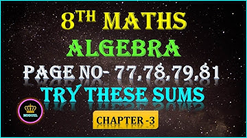 8th Maths Chapter-3 Algebra Try These Sums Page No- 77,78,79,81 | TN 8th Maths Try These Sums Tamil