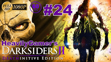 Darksiders 2 Deathinitive Edition Gameplay Walkthrough (PC) Part 24