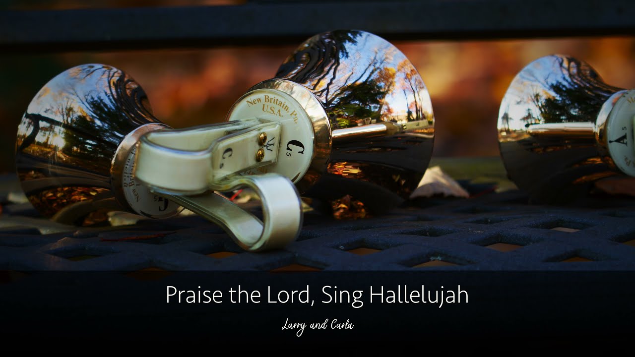 Praise the Lord, Sing Hallelujah for Handbells, 35 Octaves arr