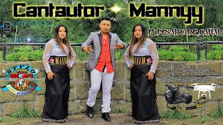 💘CANTAUTOR MANNYY▶KIKINLLATA ❣❣KUYAKPI💔VIDEO OFICIAL ➡STUDIOS STYLO RECORD'S✅↪MAESTRO MANNYY↩