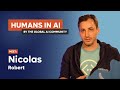 Nicolas Robert - Humans in AI