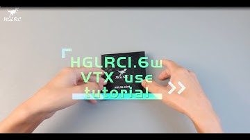 HGLRC Zeus VTX PRO 1.6W Tutorial