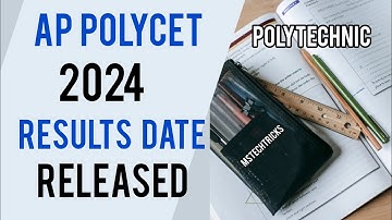 Ap Polycet 2024 ExamResults Date Released