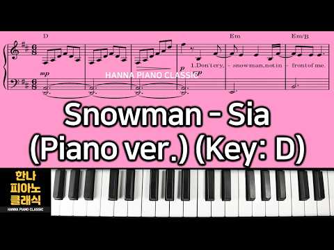 Snowman in D - Sia
