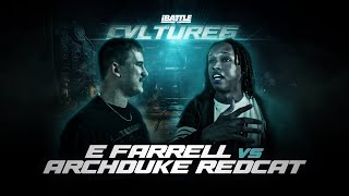 E FARRELL vs ARCHDUKE REDCAT - iBattleTV