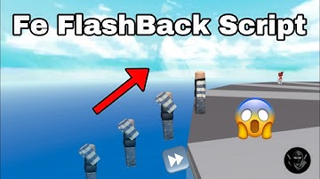 [ FE ] FLASHBACK SCRIPT | UNIVERSAL SCRIPT
