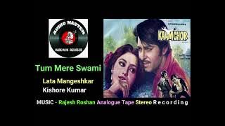 Tum Mere Swami ( Analogue Tape Stereo Recording ) Singer - Lata Mangeshkar & Kishore Kumar