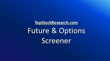 PreScreener Overview Part 8 | Future & Option Screener