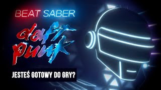 BEAT SABER Daft Punk: Around the World nabiera nowego wymiaru w wirtualnej rzeczywistości #beatsaber