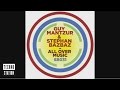 Guy Mantzur & Stephan Bazbaz - All Over Music