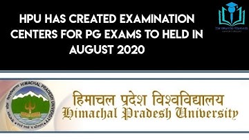 HPU has created Examination Centers for PG Exams to be held in August 2020 | Santosh Kumar Sankhyan