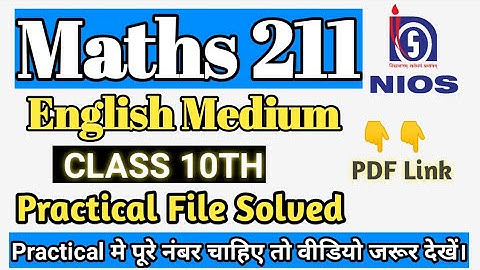 NIOS Class 10th Maths 211 practical in english nios maths solved practical file #nios #maths