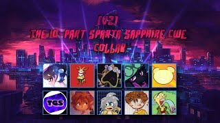 [V2] The 10-Part Sparta Sapphire CWE Collab
