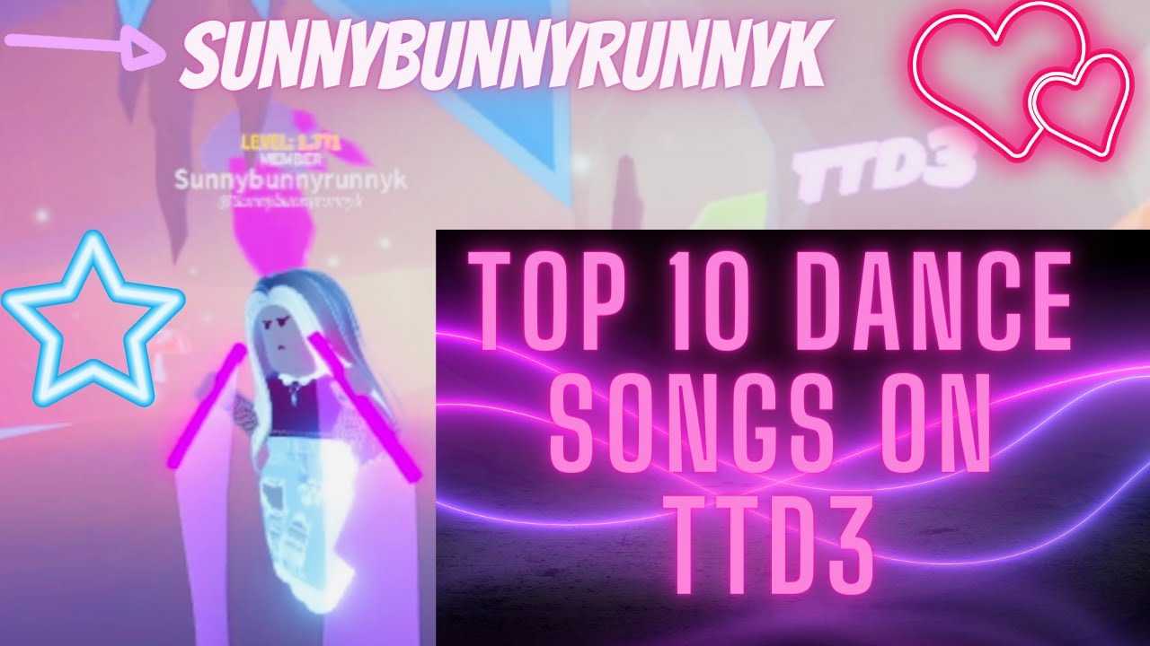 Roblox TTD3 | Top 10 Songs on Roblox TTD3 | Sing with me - YouTube