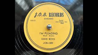 Eddie Boyd - I’m pleading